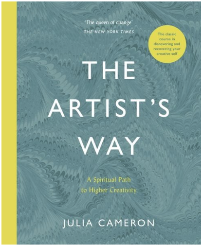 The Artist's Way by Julia Cameron